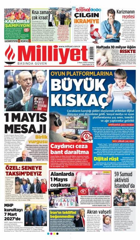 02 Mayıs 2026 Milliyet Gazetesi Manşetleri
