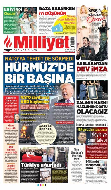 17 Mart 2026 Milliyet Gazetesi Manşetleri