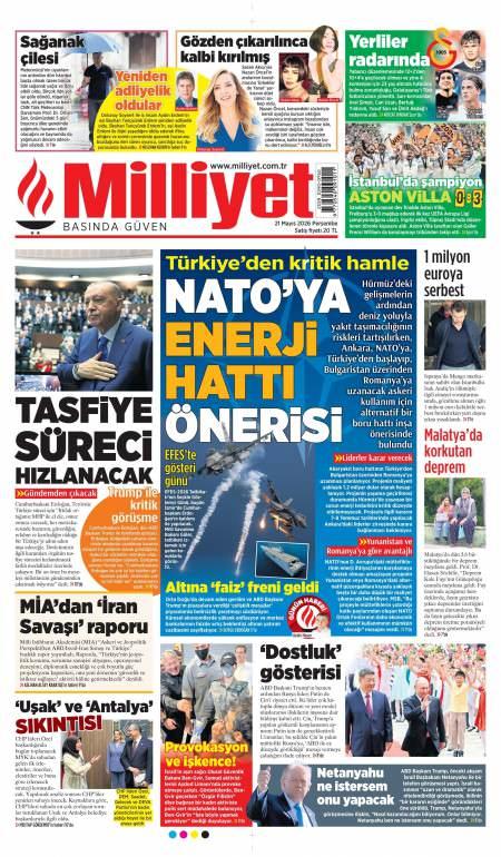 21 Mayıs 2026 Milliyet Gazetesi Manşetleri