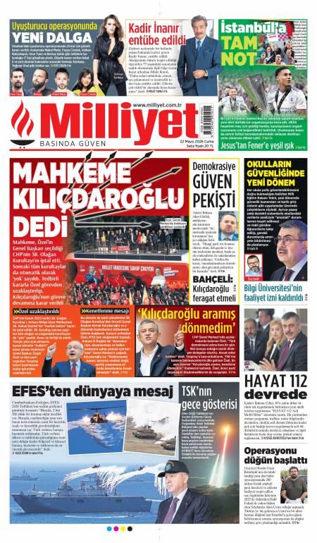 22 Mayıs 2026 Milliyet Gazetesi Manşetleri