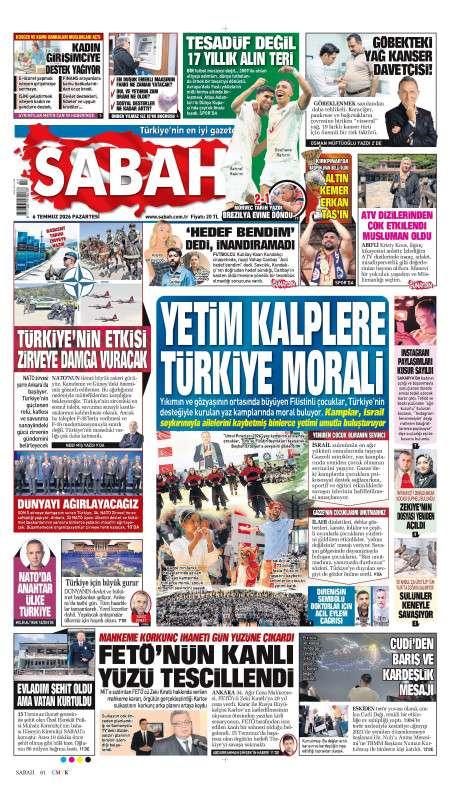 06 Temmuz 2026 Sabah Gazetesi Manşetleri