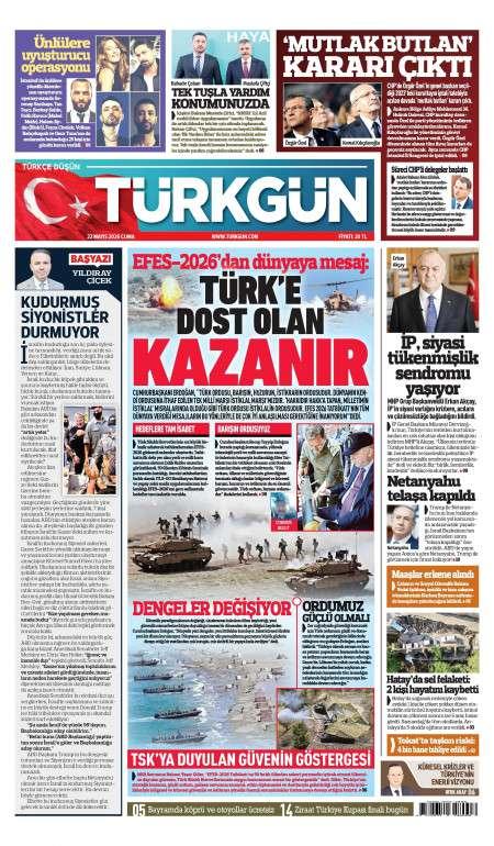 22 Mayıs 2026 Türkgün Gazetesi Manşetleri