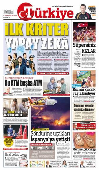 27 Temmuz 2026 Türkiye Gazetesi Manşetleri