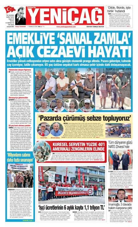 07 Temmuz 2026 Yeni Çağ Gazetesi Manşetleri